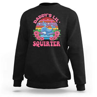 Funny Daddy's Lil Squirter Sweatshirt Cute Whale Inappropriate Embarrassing Adult Joke