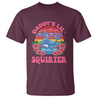 Funny Daddy's Lil Squirter T Shirt Cute Whale Inappropriate Embarrassing Adult Joke