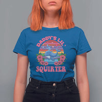 Funny Daddy's Lil Squirter T Shirt For Women Cute Whale Inappropriate Embarrassing Adult Joke
