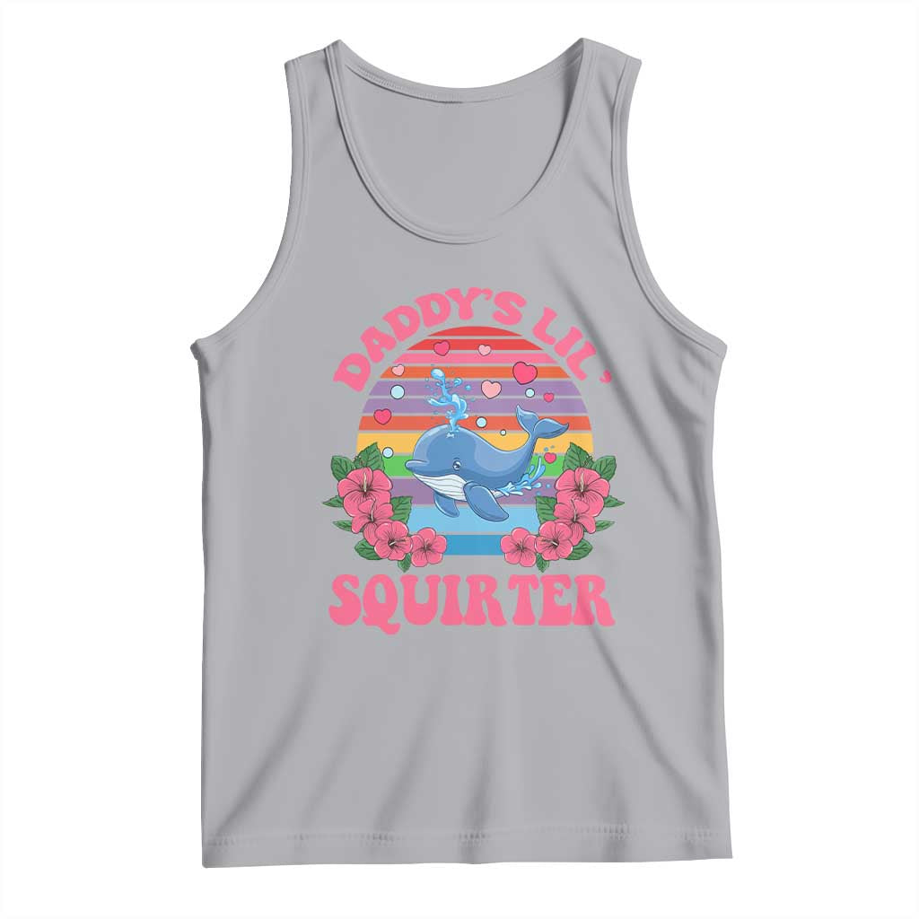 Funny Daddy's Lil Squirter Tank Top Cute Whale Inappropriate Embarrassing Adult Joke