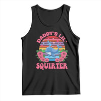 Funny Daddy's Lil Squirter Tank Top Cute Whale Inappropriate Embarrassing Adult Joke