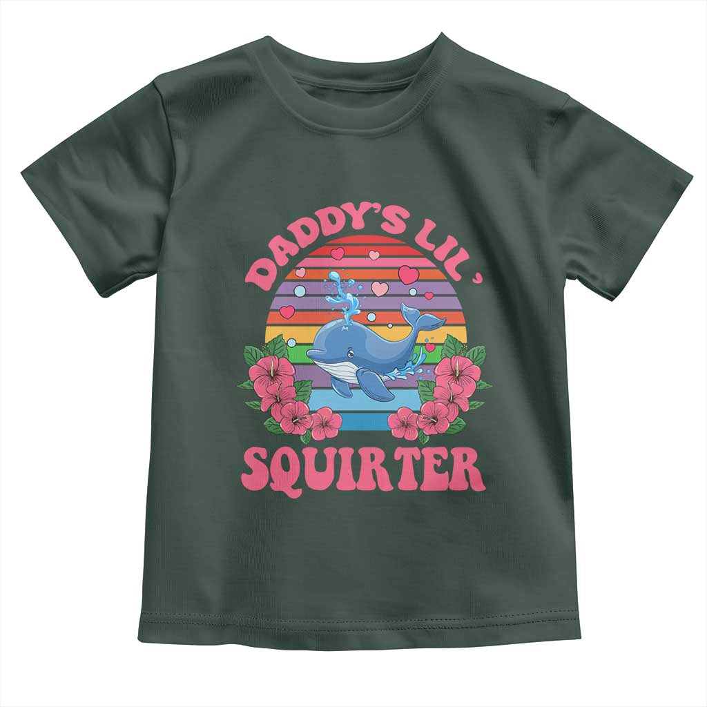 Funny Daddy's Lil Squirter Toddler T Shirt Cute Whale Inappropriate Embarrassing Adult Joke