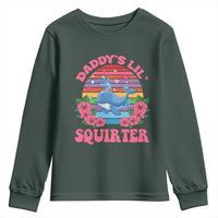 Funny Daddy's Lil Squirter Youth Sweatshirt Cute Whale Inappropriate Embarrassing Adult Joke