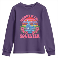 Funny Daddy's Lil Squirter Youth Sweatshirt Cute Whale Inappropriate Embarrassing Adult Joke