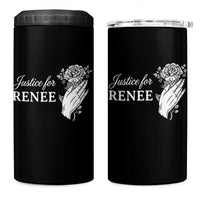 Justice for Renee 4 in 1 Can Cooler Tumbler Floral Rose Memorial Minneapolis Jane 8 2026 Tribute - Wonder Print Shop
