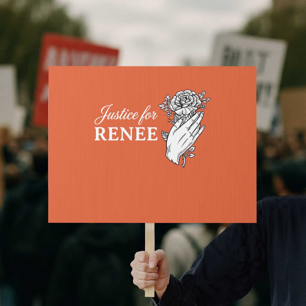 Justice for Renee Protest Sign Floral Rose Memorial Minneapolis Jane 8 2026 Tribute