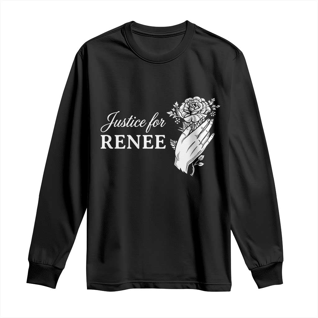 Justice for Renee Long Sleeve Shirt Floral Rose Memorial Minneapolis Jane 8 2026 Tribute - Wonder Print Shop