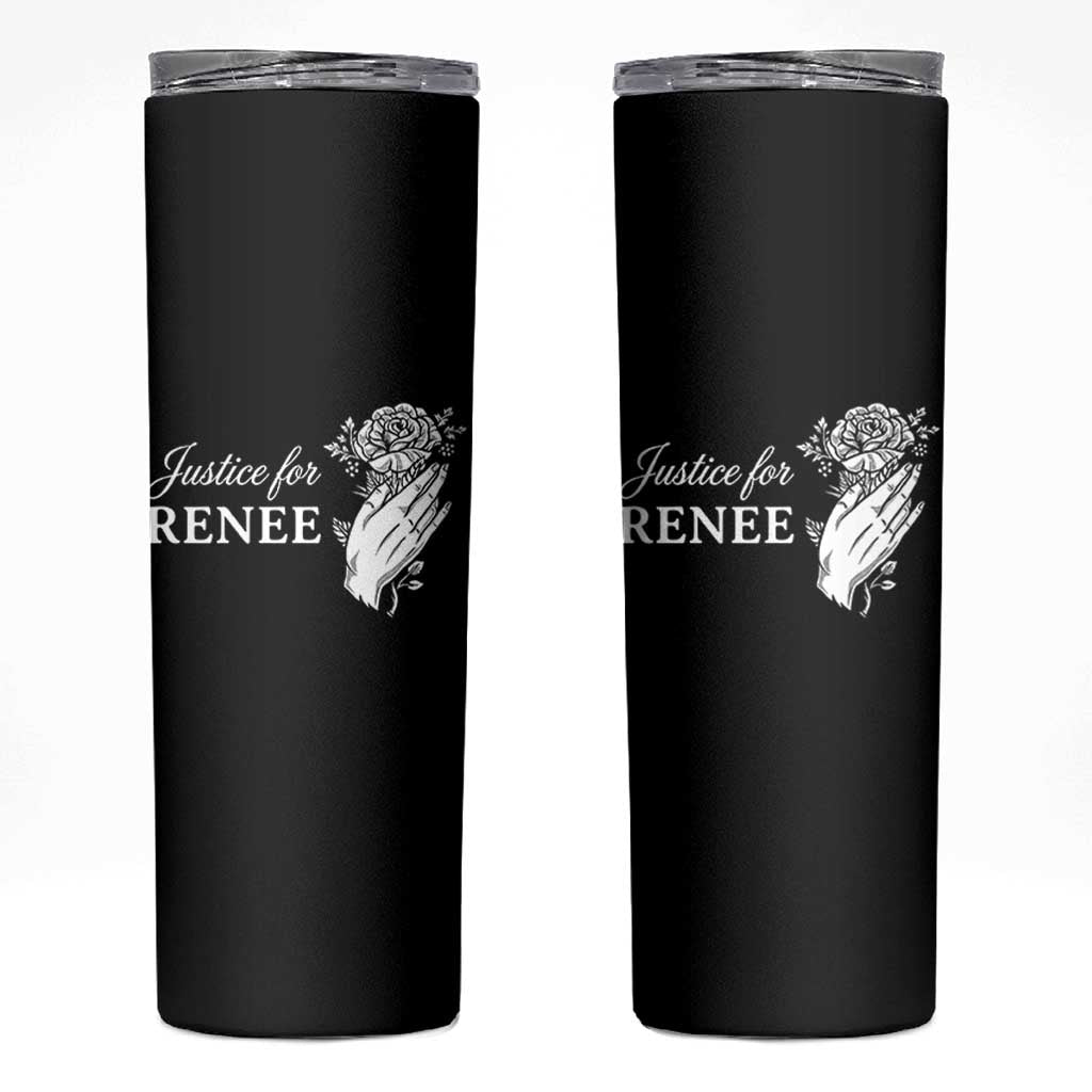 Justice for Renee Skinny Tumbler Floral Rose Memorial Minneapolis Jane 8 2026 Tribute - Wonder Print Shop