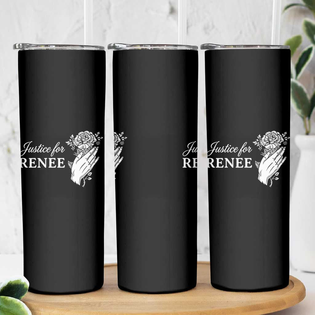 Justice for Renee Skinny Tumbler Floral Rose Memorial Minneapolis Jane 8 2026 Tribute - Wonder Print Shop