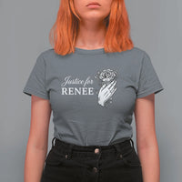 Justice for Renee T Shirt For Women Floral Rose Memorial Minneapolis Jane 8 2026 Tribute - Wonder Print Shop