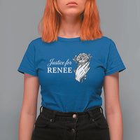 Justice for Renee T Shirt For Women Floral Rose Memorial Minneapolis Jane 8 2026 Tribute - Wonder Print Shop