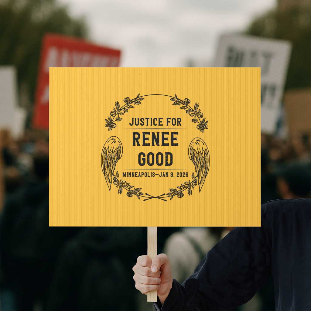 Justice for Renee Good Protest Sign Minneapolis January 8 2026 Tribute Memorial Wreath