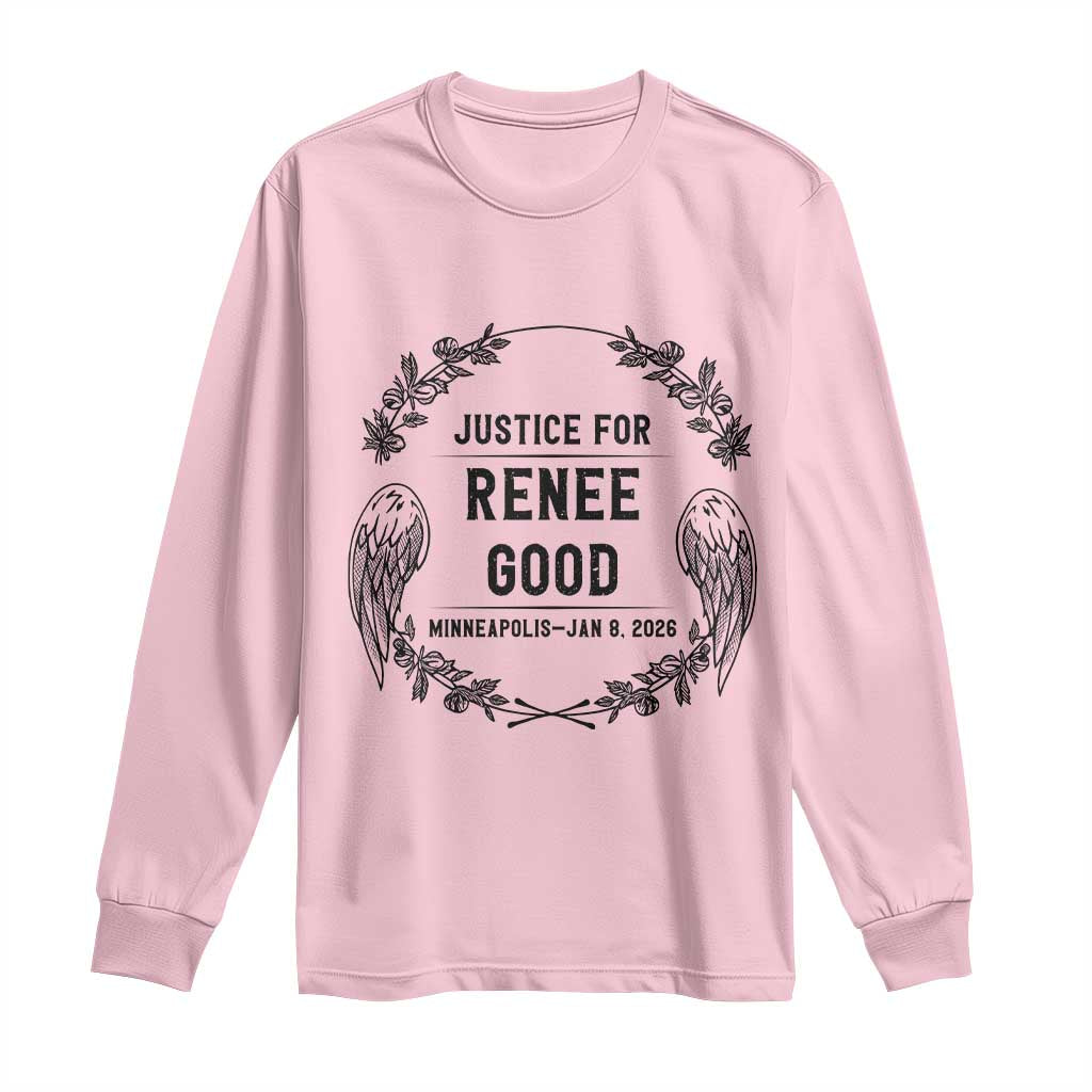 Justice for Renee Good Long Sleeve Shirt Minneapolis January 8 2026 Tribute Memorial Wreath - Wonder Print Shop