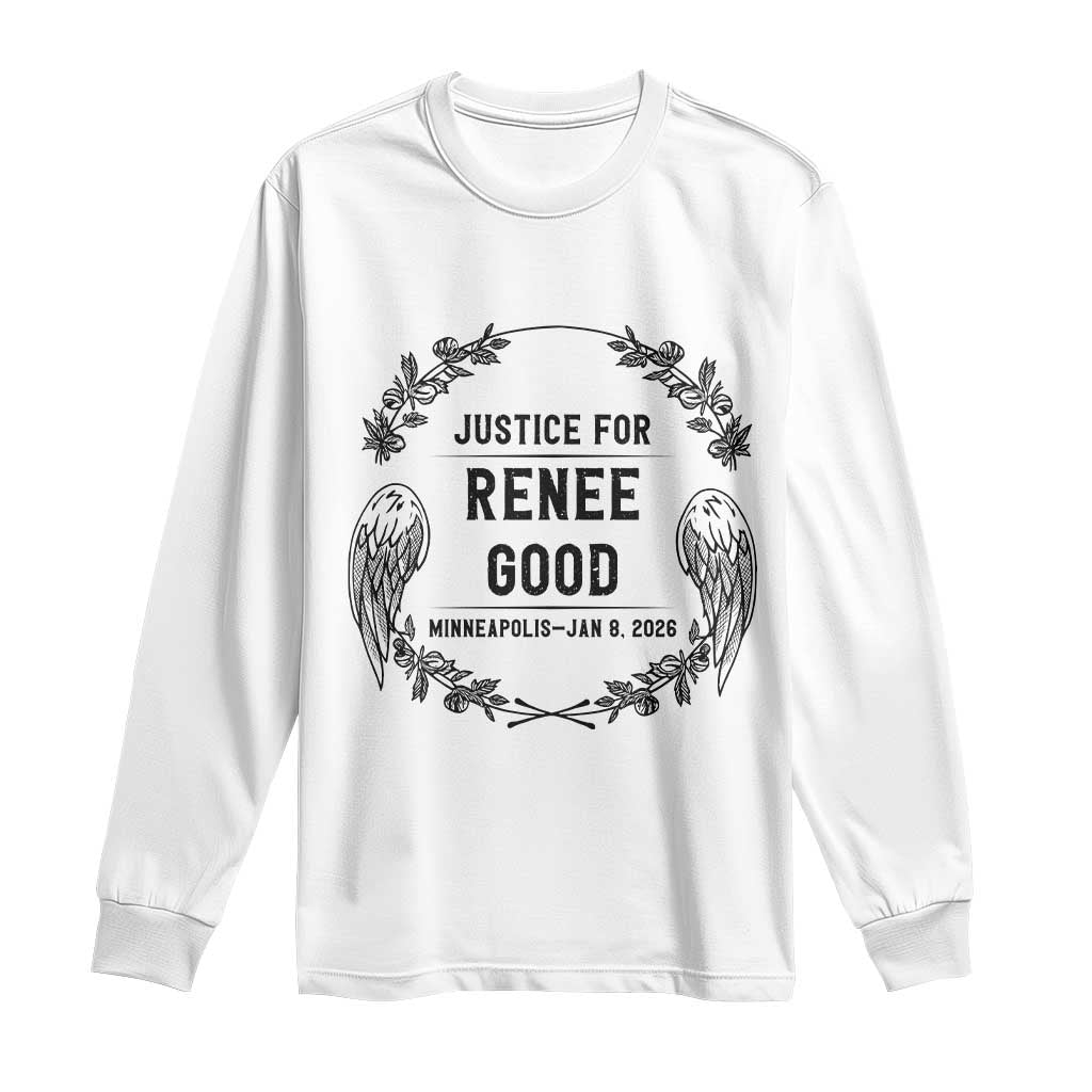 Justice for Renee Good Long Sleeve Shirt Minneapolis January 8 2026 Tribute Memorial Wreath - Wonder Print Shop