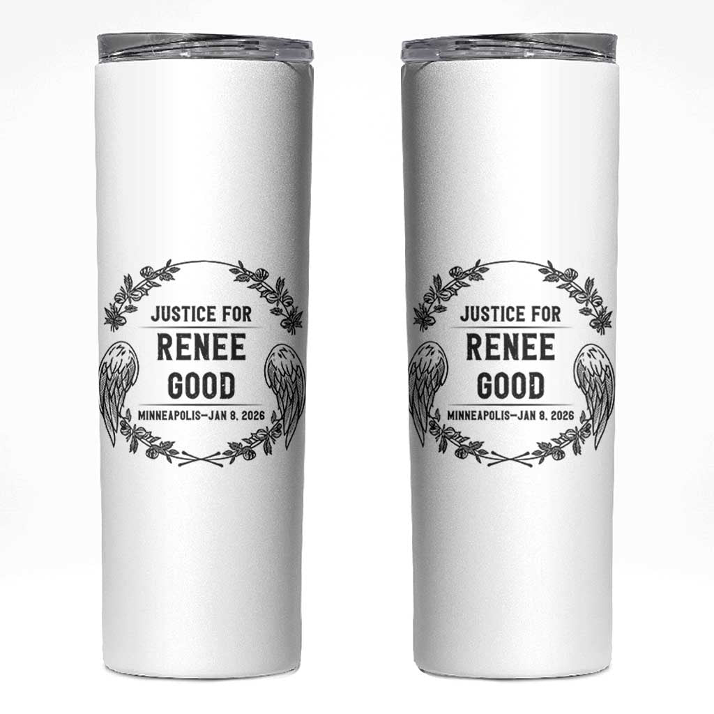 Justice for Renee Good Skinny Tumbler Minneapolis January 8 2026 Tribute Memorial Wreath - Wonder Print Shop