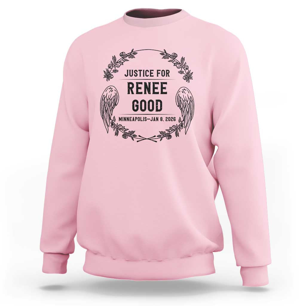 Justice for Renee Good Sweatshirt Minneapolis January 8 2026 Tribute Memorial Wreath - Wonder Print Shop