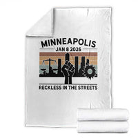 Minneapolis January 8 2026 Justice Movement Throw Blanket Reckless in the Streets Protest - Wonder Print Shop