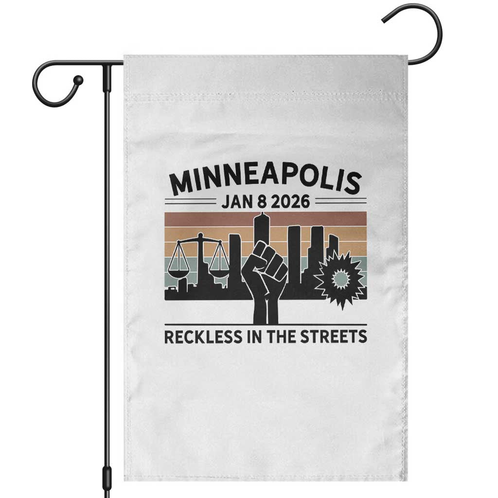 Minneapolis January 8 2026 Justice Movement Garden Flag Reckless in the Streets Protest - Wonder Print Shop