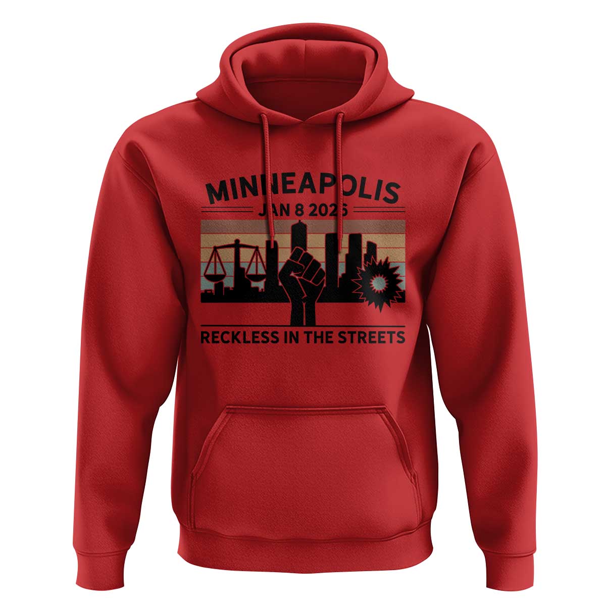 Minneapolis January 8 2026 Justice Movement Hoodie Reckless in the Streets Protest - Wonder Print Shop