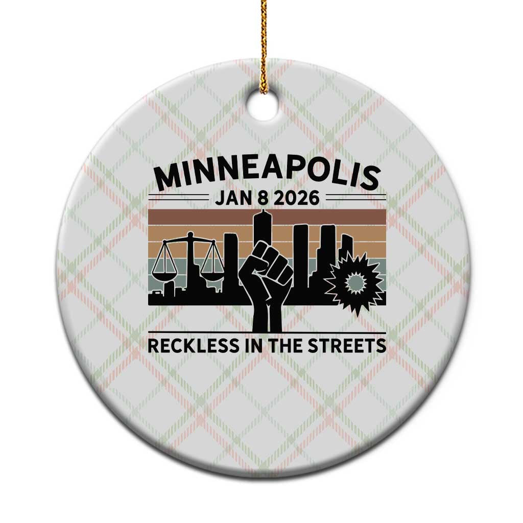Minneapolis January 8 2026 Justice Movement Ceramic Ornament Reckless in the Streets Protest - Wonder Print Shop