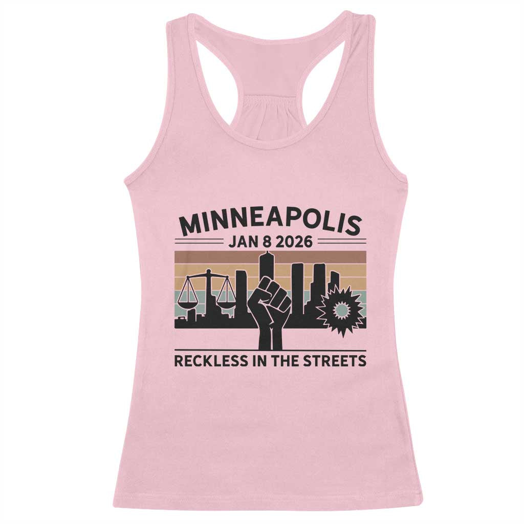 Minneapolis January 8 2026 Justice Movement Racerback Tank Top Reckless in the Streets Protest - Wonder Print Shop