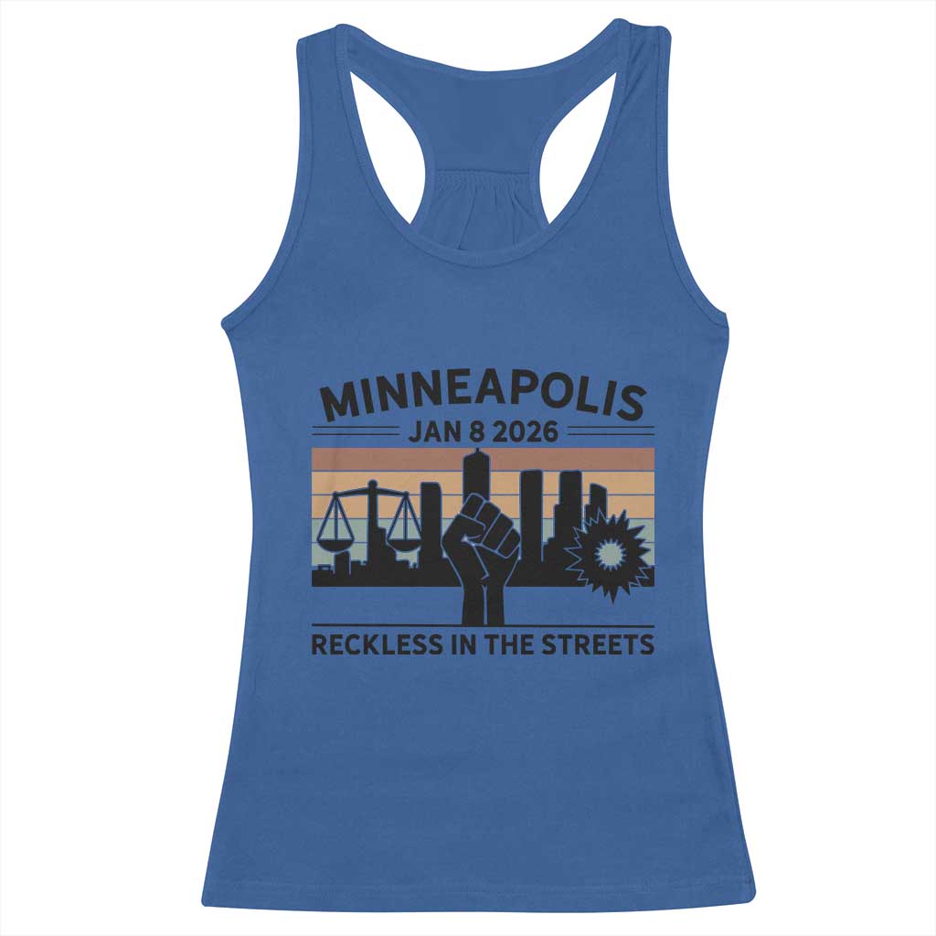 Minneapolis January 8 2026 Justice Movement Racerback Tank Top Reckless in the Streets Protest - Wonder Print Shop