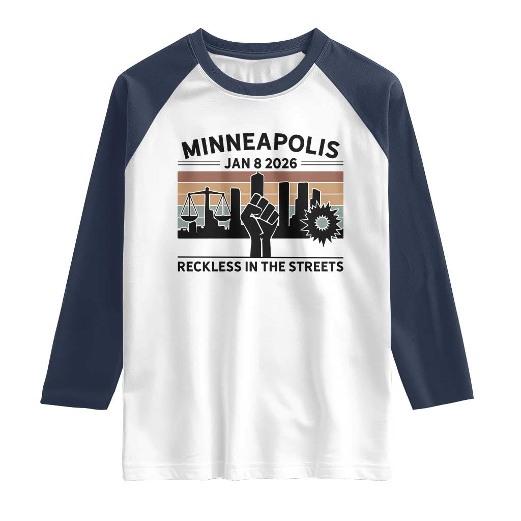 Minneapolis January 8 2026 Justice Movement Raglan Shirt Reckless in the Streets Protest - Wonder Print Shop