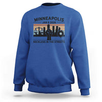 Minneapolis January 8 2026 Justice Movement Sweatshirt Reckless in the Streets Protest - Wonder Print Shop