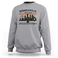 Minneapolis January 8 2026 Justice Movement Sweatshirt Reckless in the Streets Protest - Wonder Print Shop