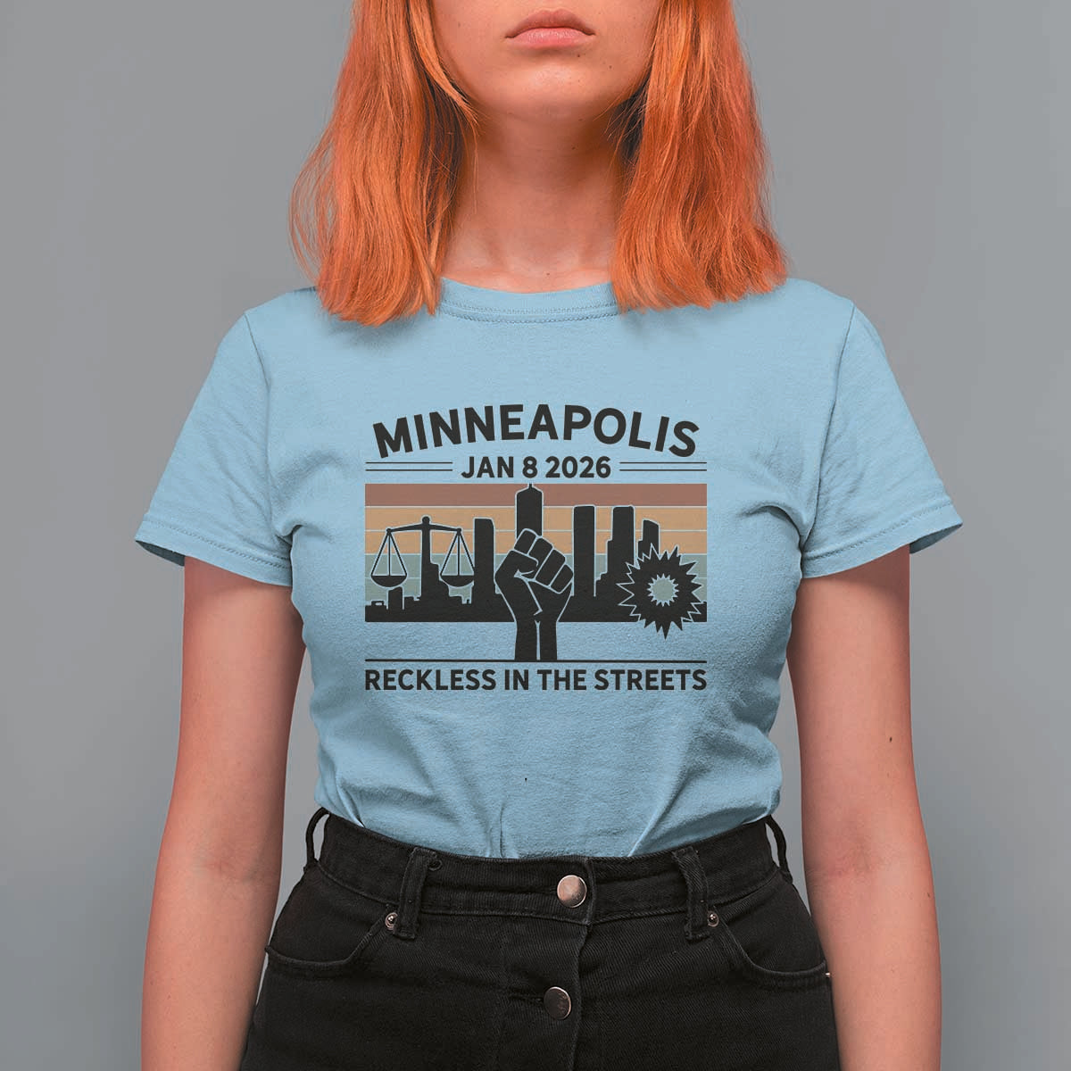 Minneapolis January 8 2026 Justice Movement T Shirt For Women Reckless in the Streets Protest - Wonder Print Shop