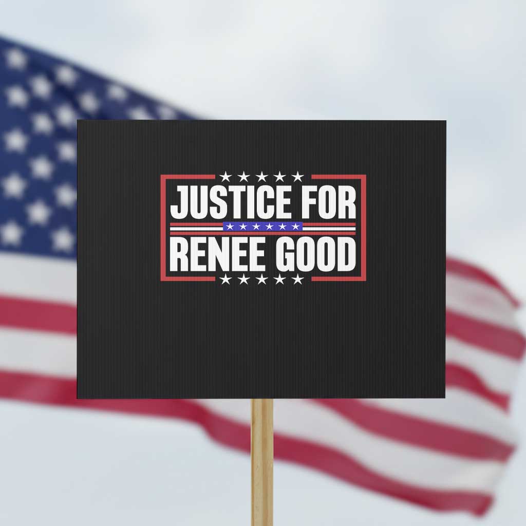 Justice for Renee Good Patriotic Protest Sign Minneapolis Jan 8 2026 Memorial Red White and Blue