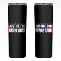 Justice for Renee Good Patriotic Skinny Tumbler Minneapolis Jan 8 2026 Memorial Red White and Blue - Wonder Print Shop