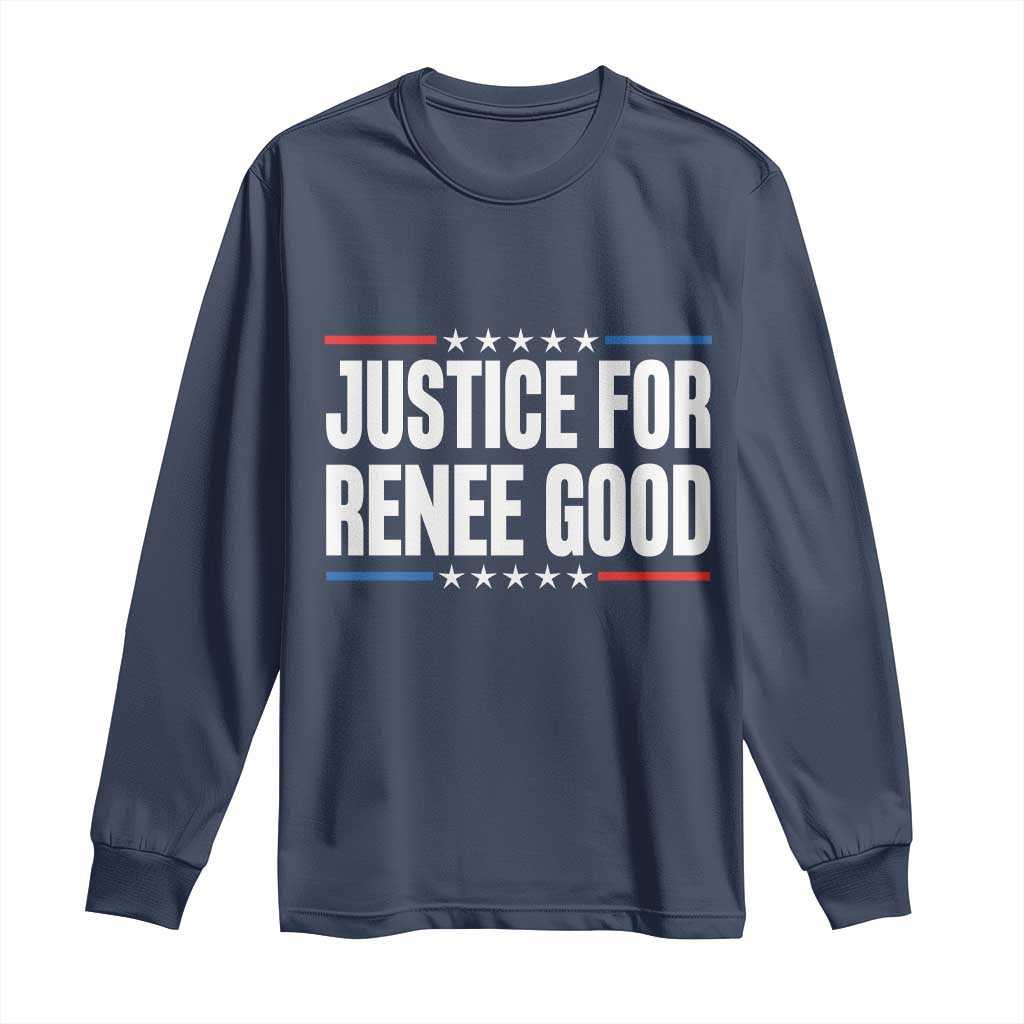 Justice for Renee Good Patriotic Long Sleeve Shirt Minneapolis Jan 8 2026 Memorial Tribute - Wonder Print Shop