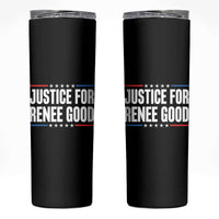 Justice for Renee Good Patriotic Skinny Tumbler Minneapolis Jan 8 2026 Memorial Tribute - Wonder Print Shop
