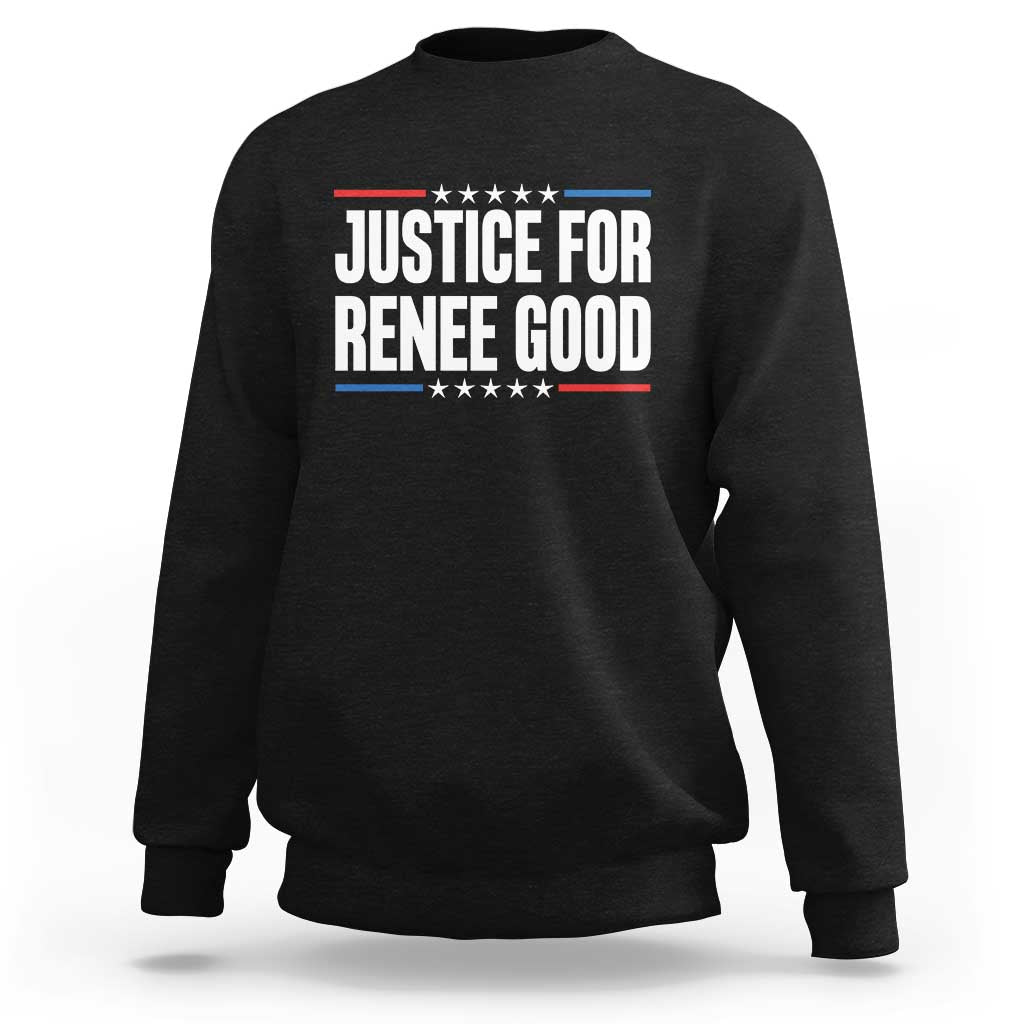 Justice for Renee Good Patriotic Sweatshirt Minneapolis Jan 8 2026 Memorial Tribute - Wonder Print Shop