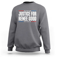 Justice for Renee Good Patriotic Sweatshirt Minneapolis Jan 8 2026 Memorial Tribute - Wonder Print Shop