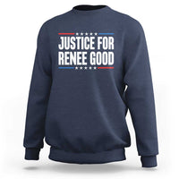 Justice for Renee Good Patriotic Sweatshirt Minneapolis Jan 8 2026 Memorial Tribute - Wonder Print Shop
