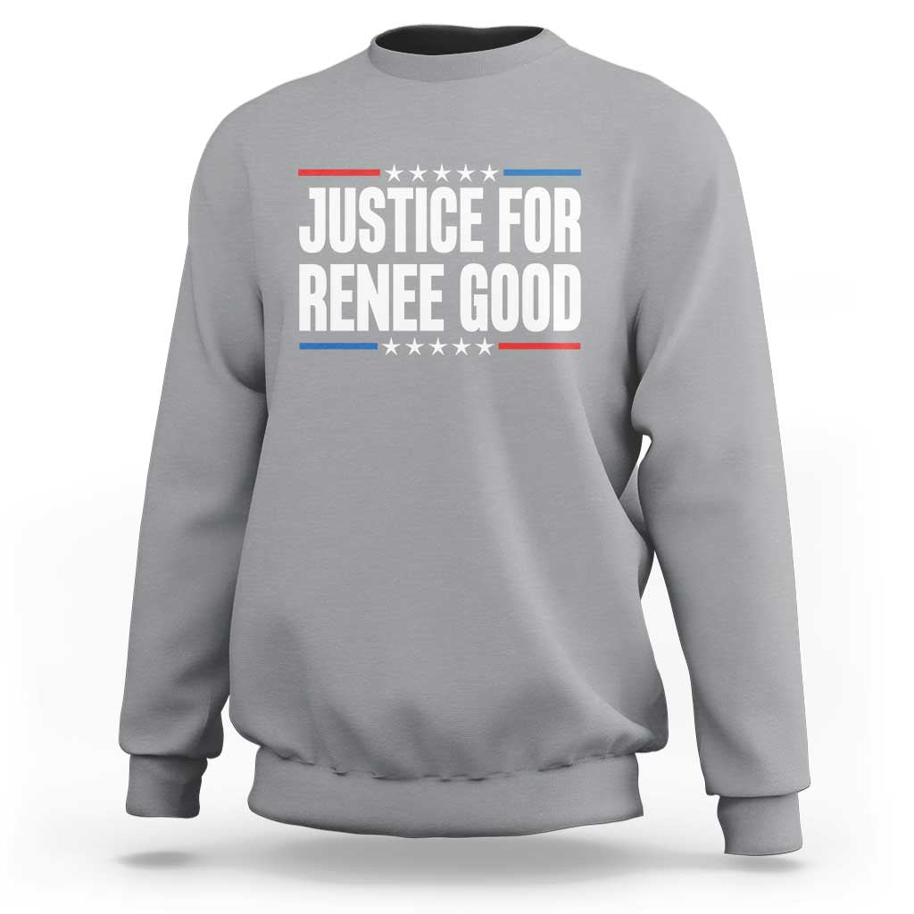 Justice for Renee Good Patriotic Sweatshirt Minneapolis Jan 8 2026 Memorial Tribute - Wonder Print Shop