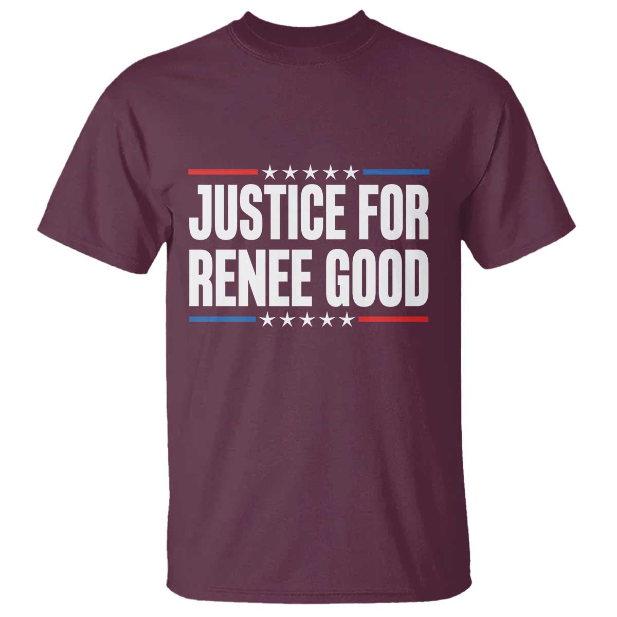 Justice for Renee Good Patriotic T Shirt Minneapolis Jan 8 2026 Memorial Tribute - Wonder Print Shop