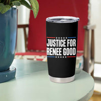 Justice for Renee Good Patriotic Tumbler Cup Minneapolis Jan 8 2026 Memorial Tribute - Wonder Print Shop