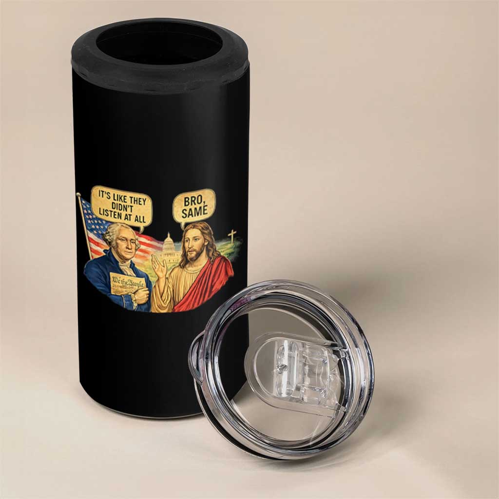 Funny George Washington and Jesus Conversation 4 in 1 Can Cooler Tumbler Patriotic Commentary Historical Icons