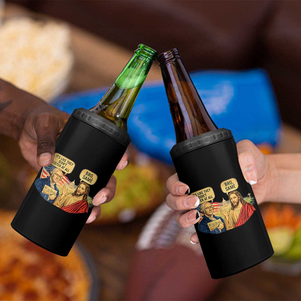 Funny George Washington and Jesus Conversation 4 in 1 Can Cooler Tumbler Patriotic Commentary Historical Icons