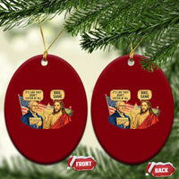 Funny George Washington and Jesus Conversation Ceramic Ornament Patriotic Commentary Historical Icons