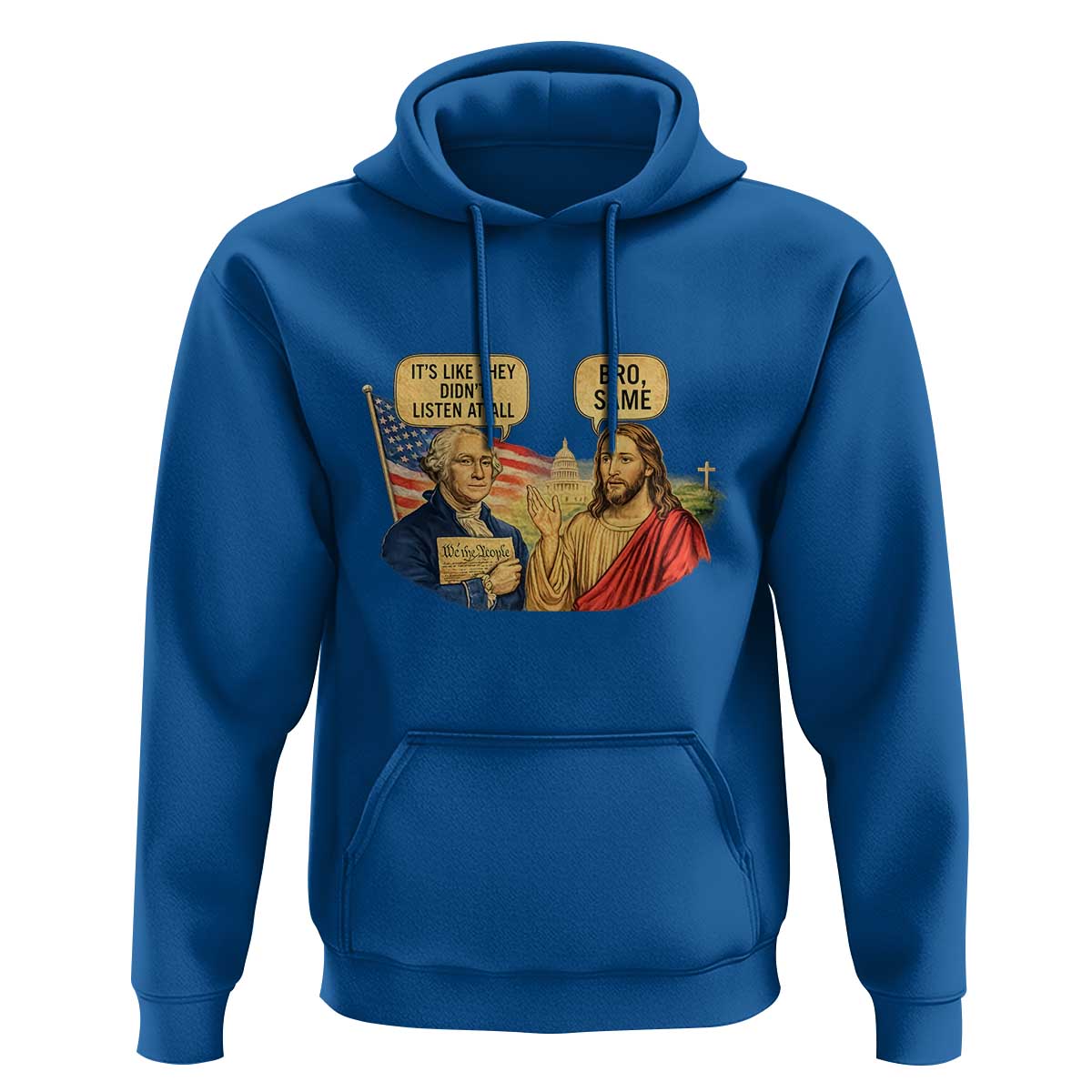 Funny George Washington and Jesus Conversation Hoodie Patriotic Commentary Historical Icons