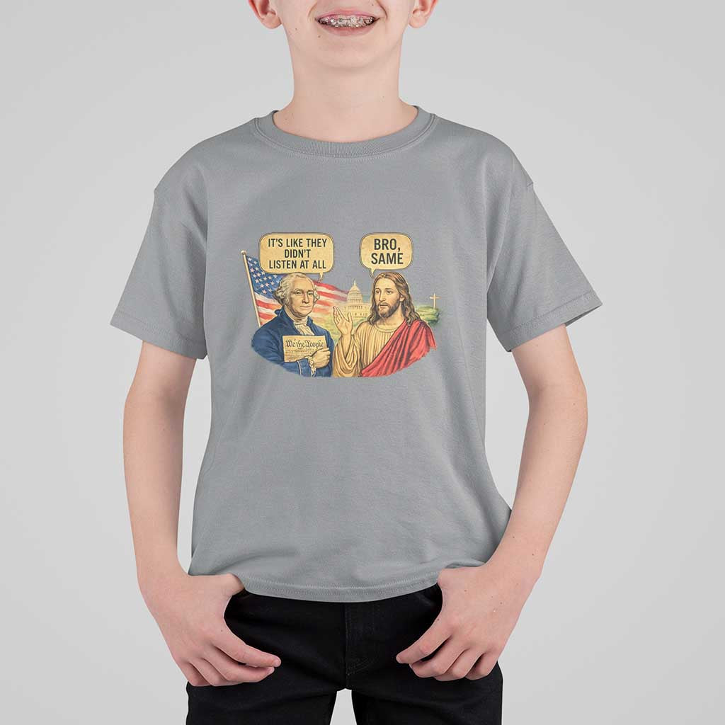 Funny George Washington and Jesus Conversation T Shirt For Kid Patriotic Commentary Historical Icons