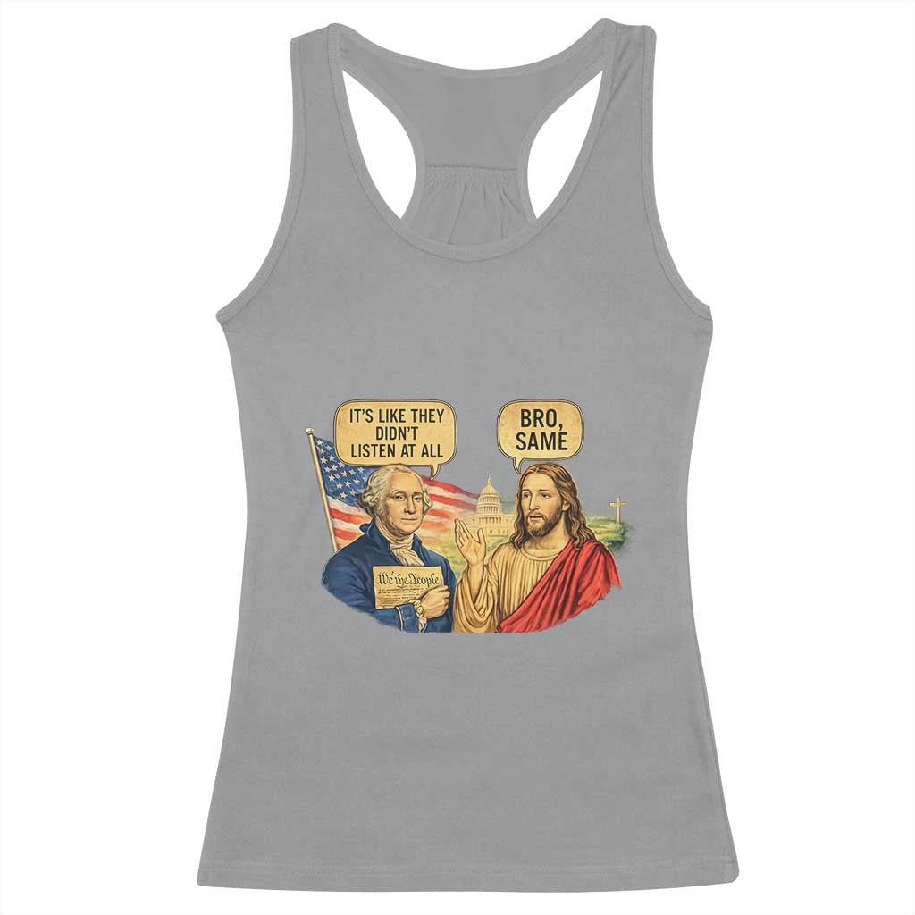Funny George Washington and Jesus Conversation Racerback Tank Top Patriotic Commentary Historical Icons