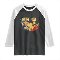 Funny George Washington and Jesus Conversation Raglan Shirt Patriotic Commentary Historical Icons