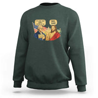Funny George Washington and Jesus Conversation Sweatshirt Patriotic Commentary Historical Icons