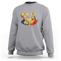 Funny George Washington and Jesus Conversation Sweatshirt Patriotic Commentary Historical Icons
