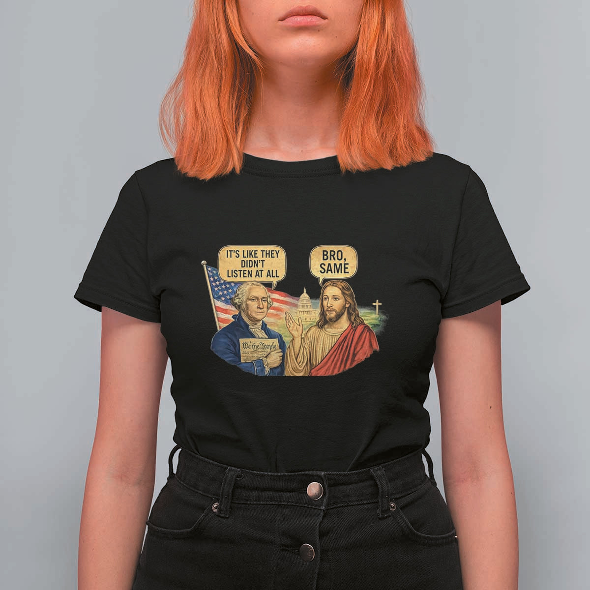 Funny George Washington and Jesus Conversation T Shirt For Women Patriotic Commentary Historical Icons